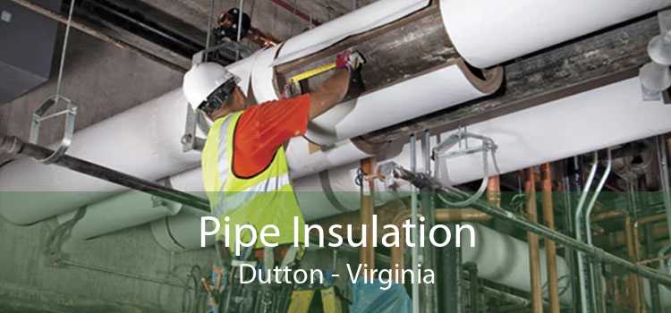 Pipe Insulation Dutton - Virginia