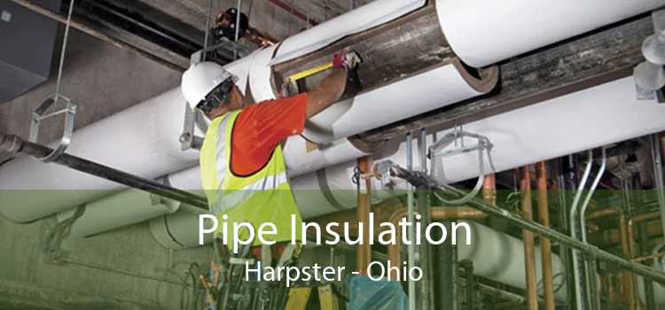 Pipe Insulation Harpster - Ohio