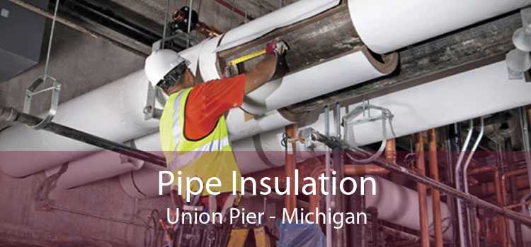 Pipe Insulation Union Pier - Michigan