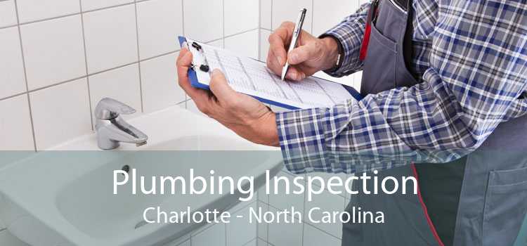 Plumbing Inspection Charlotte - North Carolina