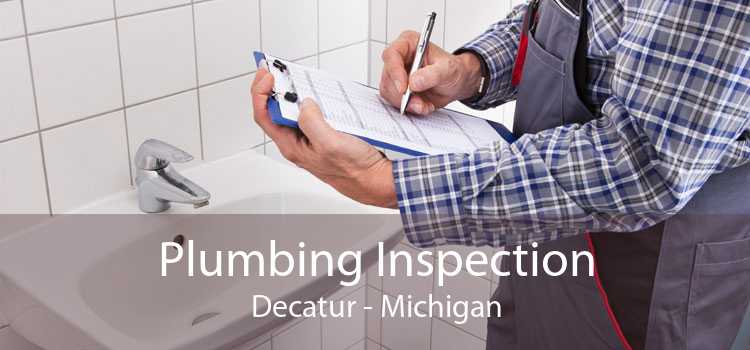 Plumbing Inspection Decatur - Michigan