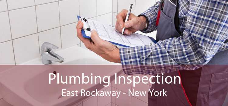 Plumbing Inspection East Rockaway - New York