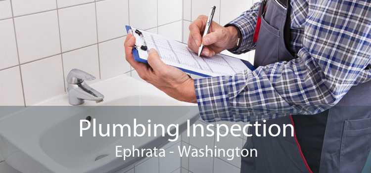 Plumbing Inspection Ephrata - Washington