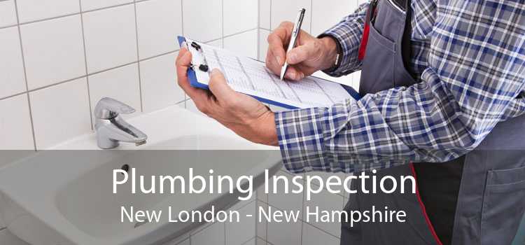 Plumbing Inspection New London - New Hampshire
