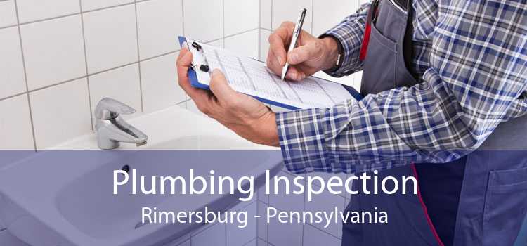Plumbing Inspection Rimersburg - Pennsylvania