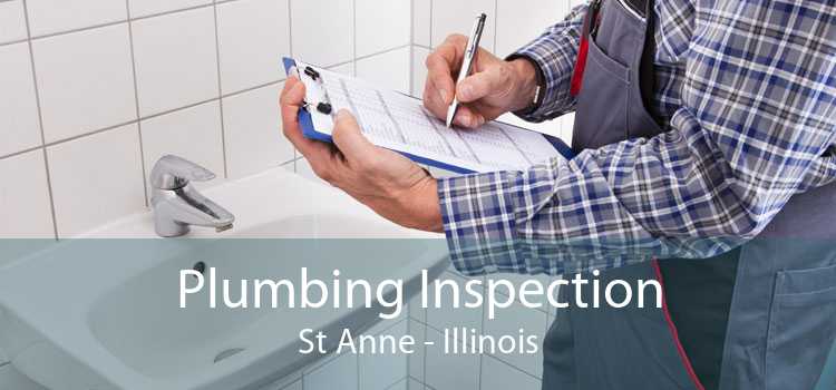 Plumbing Inspection St Anne - Illinois