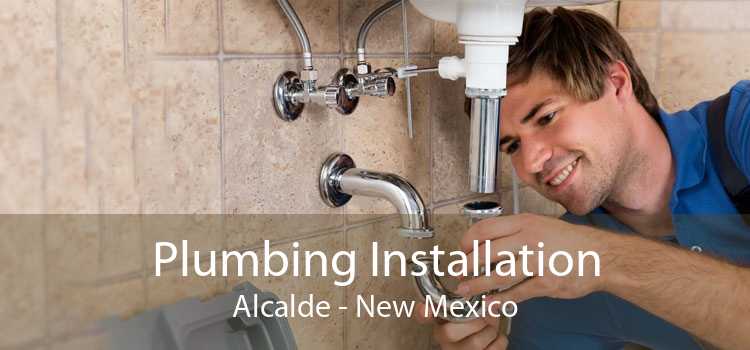 Plumbing Installation Alcalde - New Mexico