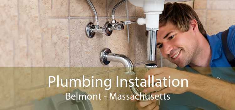 Plumbing Installation Belmont - Massachusetts