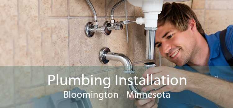 Plumbing Installation Bloomington - Minnesota