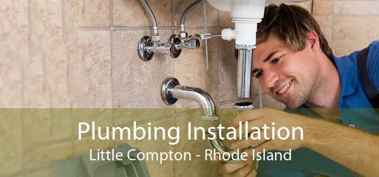 Plumbing Installation Little Compton - Rhode Island