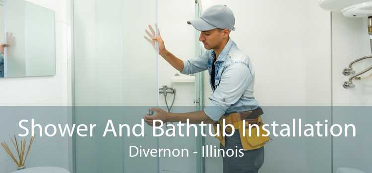 Shower And Bathtub Installation Divernon - Illinois