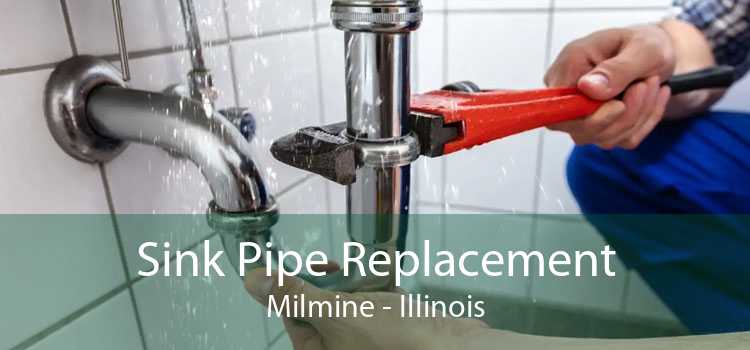 Sink Pipe Replacement Milmine - Illinois