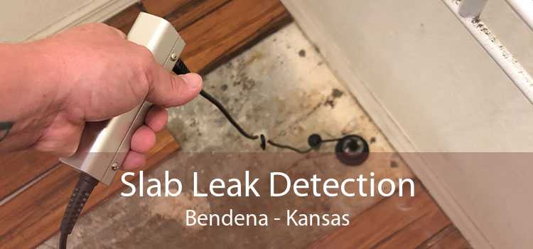 Slab Leak Detection Bendena - Kansas