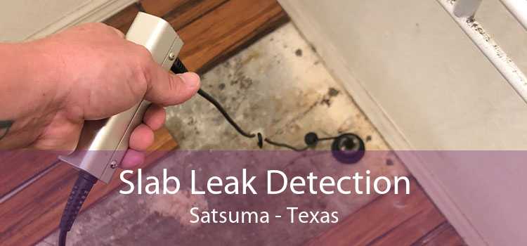 Slab Leak Detection Satsuma - Texas
