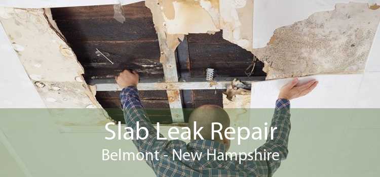 Slab Leak Repair Belmont - New Hampshire
