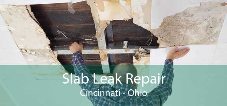 Slab Leak Repair Cincinnati - Ohio