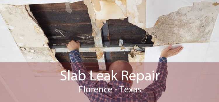 Slab Leak Repair Florence - Texas