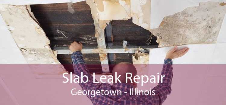 Slab Leak Repair Georgetown - Illinois