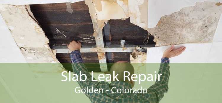 Slab Leak Repair Golden - Colorado