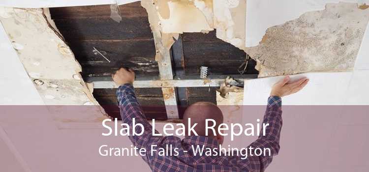 Slab Leak Repair Granite Falls - Washington