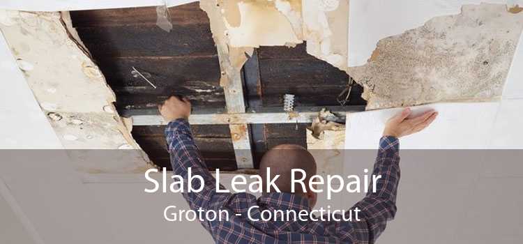 Slab Leak Repair Groton - Connecticut