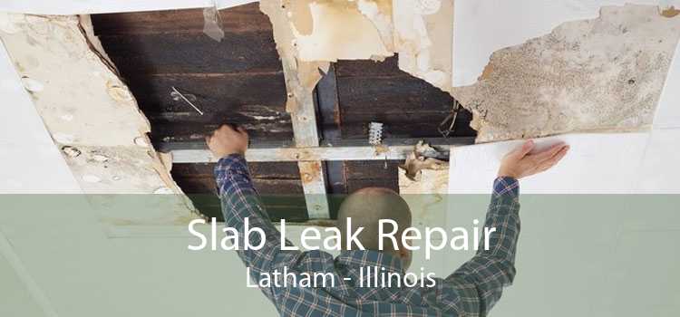 Slab Leak Repair Latham - Illinois