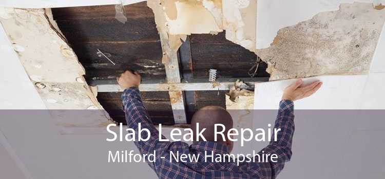 Slab Leak Repair Milford - New Hampshire