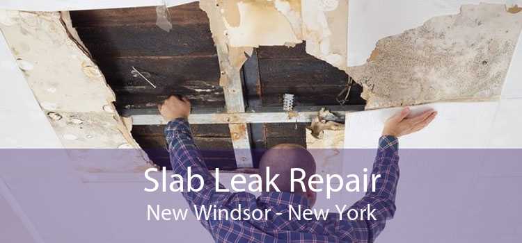 Slab Leak Repair New Windsor - New York