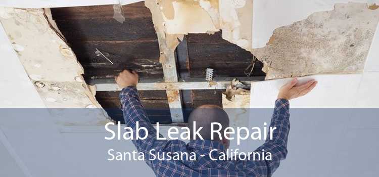 Slab Leak Repair Santa Susana - California