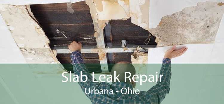 Slab Leak Repair Urbana - Ohio