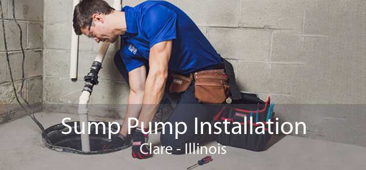 Sump Pump Installation Clare - Illinois