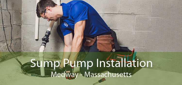 Sump Pump Installation Medway - Massachusetts