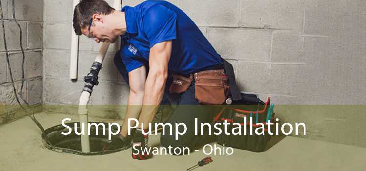Sump Pump Installation Swanton - Ohio