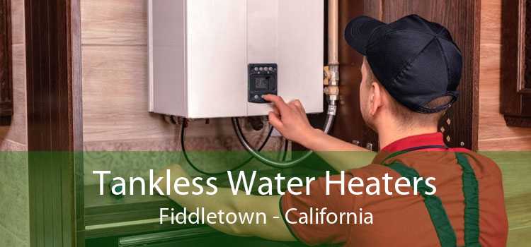 Tankless Water Heaters Fiddletown - California