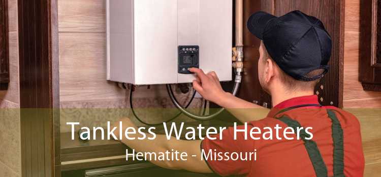 Tankless Water Heaters Hematite - Missouri