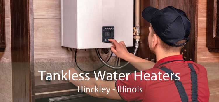 Tankless Water Heaters Hinckley - Illinois