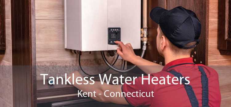 Tankless Water Heaters Kent - Connecticut