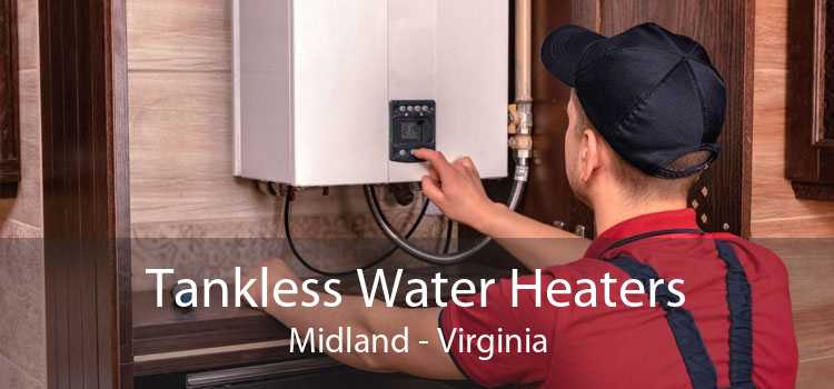 Tankless Water Heaters Midland - Virginia