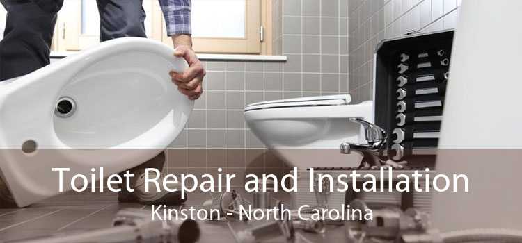 Toilet Repair and Installation Kinston - North Carolina