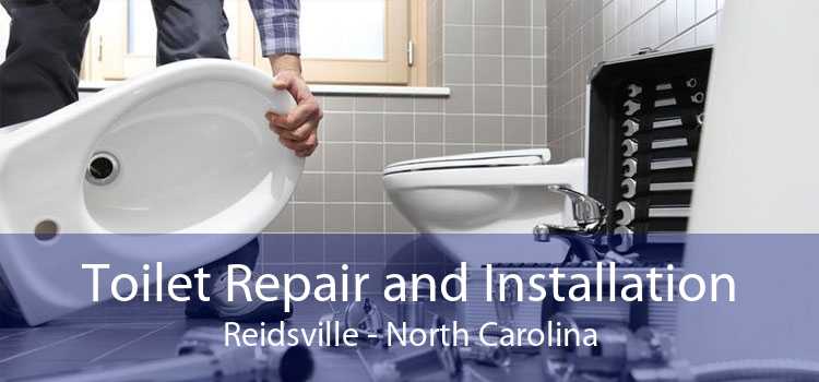 Toilet Repair and Installation Reidsville - North Carolina