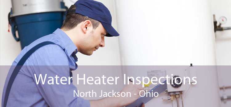 Water Heater Inspections North Jackson - Ohio