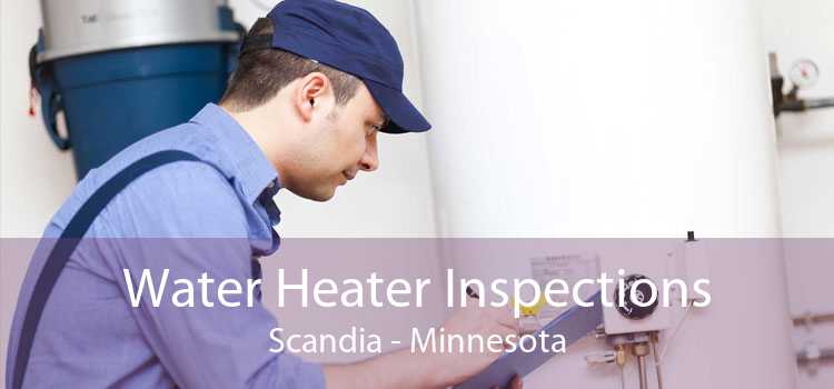 Water Heater Inspections Scandia - Minnesota