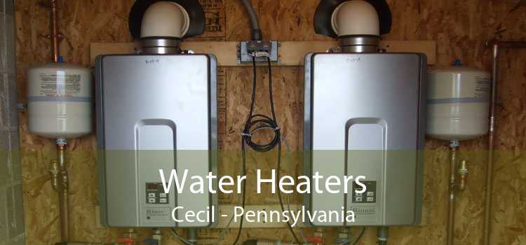 Water Heaters Cecil - Pennsylvania