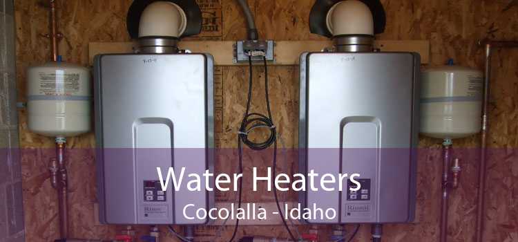 Water Heaters Cocolalla - Idaho