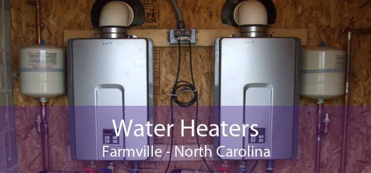 Water Heaters Farmville - North Carolina