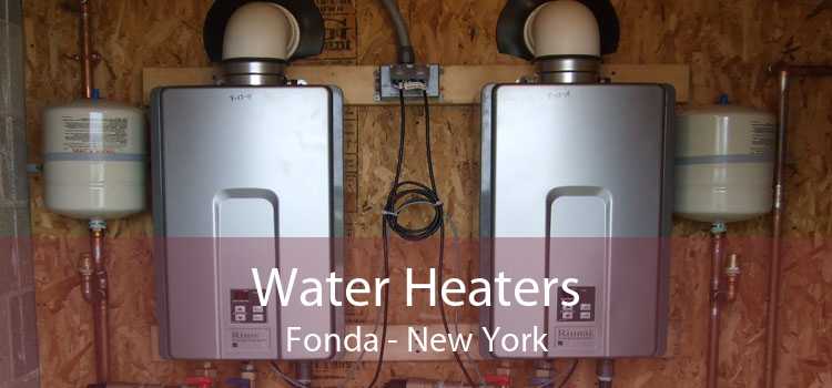 Water Heaters Fonda - New York