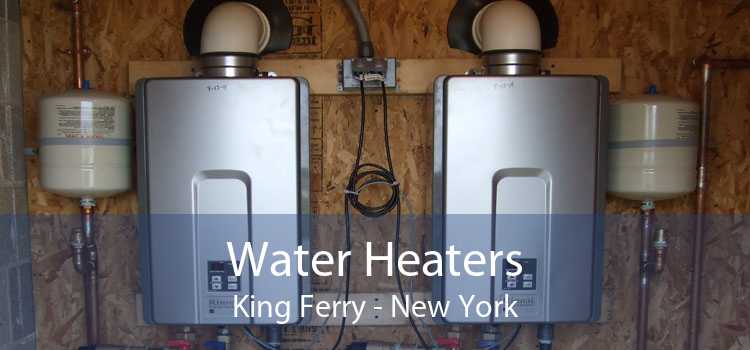 Water Heaters King Ferry - New York