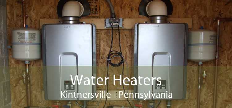 Water Heaters Kintnersville - Pennsylvania