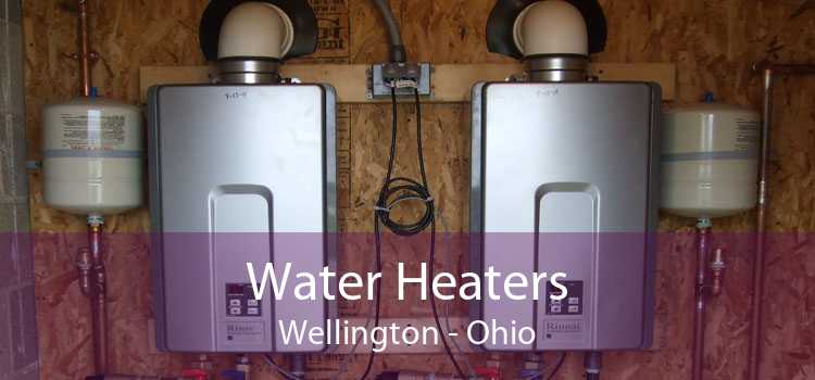 Water Heaters Wellington - Ohio