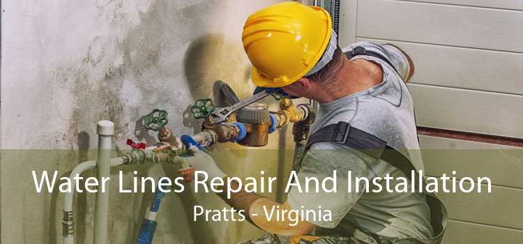 Water Lines Repair And Installation Pratts - Virginia